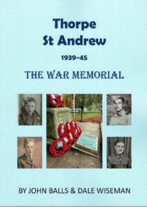 Thorpe St Andrew The War Memorial 1939 - 45